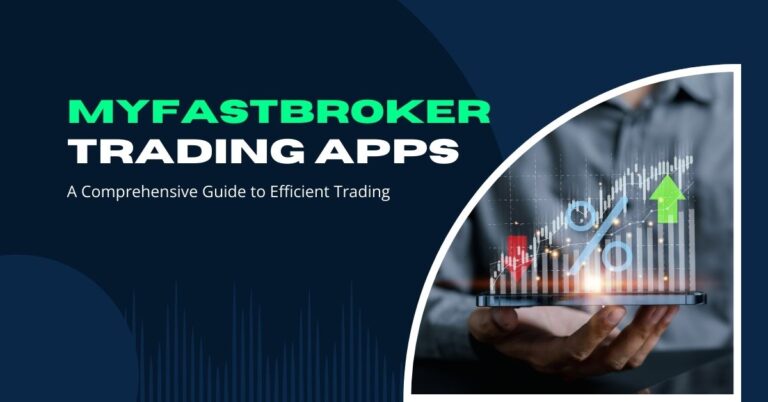 MyFastBroker Trading Apps