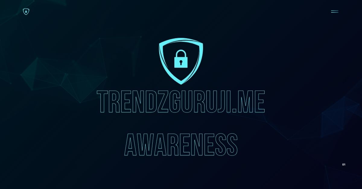 Trendzguruji.me Awareness