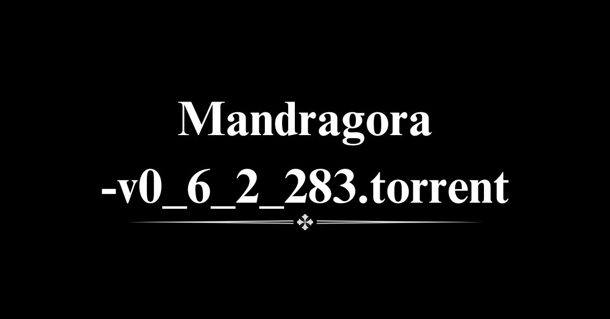 Mandragora-v0_6_2_283.torrent