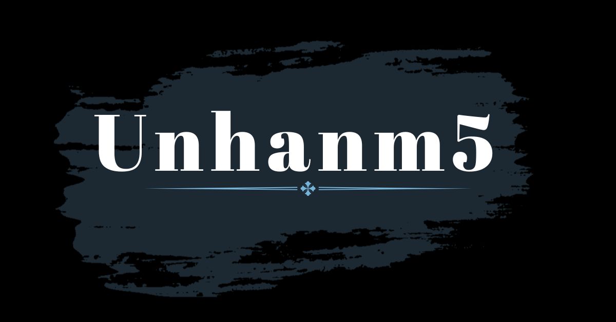 Unhanm5