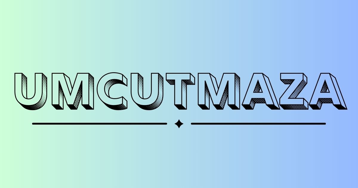 umcutmaza