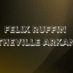 Felix Ruffin Blytheville Arkansas